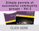 The Simple Secrets to Successful Community Groups Vol 2